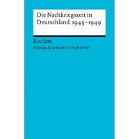 Foto von Buch - Die Nachkriegszeit in Deutschland 1945-1949