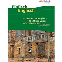 Foto von Buch - Echoes of the Empire - The Mixed Voices of a Colonial Past