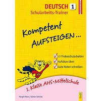 Foto von Buch - Kompetent Aufsteigen... Deutsch Schularbeits-Trainer