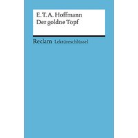 Foto von Buch - Lektüreschlüssel E.T.A. Hoffmann 'Der goldne Topf'