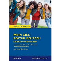 Foto von Buch - Mein Ziel: Abitur Deutsch Oberstufenwissen