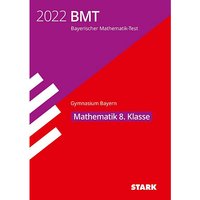 Foto von Buch - STARK Bayerischer Mathematik-Test 2022 Gymnasium 8. Klasse