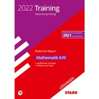 Foto von Buch - STARK Lösungen zu Training Abschlussprüfung Realschule 2022 - Mathematik II/III - Bayern